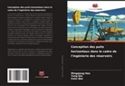 Mingqiang Hao, Yong Qin, Falin Wei - Conception des puits horizontaux dans le cadre de l'ingénierie des réservoirs