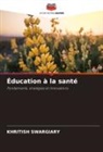 Khritish Swargiary - Éducation à la santé