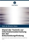 Icaro de Oliveira Vieira - Stand der Technik zur Informationsüberlastung bei der Entscheidungsfindung