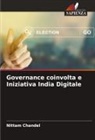 Nittam Chandel - Governance coinvolta e Iniziativa India Digitale