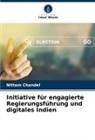 Nittam Chandel - Initiative für engagierte Regierungsführung und digitales Indien