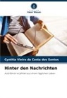 Cynthia Vieira da Costa dos Santos - Hinter den Nachrichten