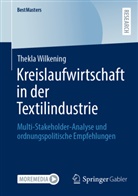 Thekla Wilkening - Kreislaufwirtschaft in der Textilindustrie