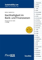 Gerhard Margetich, Claudia B. Wöhle - FlexLex Nachhaltigkeit im Bank- und Finanzwesen