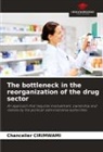 _hancelier CIRIMWAMI, ¿Hancelier Cirimwami - The bottleneck in the reorganization of the drug sector