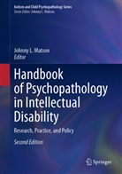 Johnny L Matson, Johnny L. Matson - Handbook of Psychopathology in Intellectual Disability