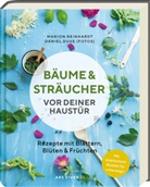 Marion Reinhardt - Bäume und Sträucher vor deiner Haustür