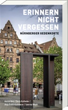 Astrid Betz, Doris Katheder, Prölss-Kammerer, Anja Prölß-Kammerer, Sabrina Weyh - Erinnern nicht vergessen