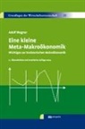 Adolf Wagner - Eine kleine Meta-Makroökonomik