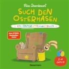 Nico Sternbaum - Such den Osterhasen. Ein Oster-Mitmachbuch. Zum Schütteln, Schaukeln, Pusten, Klopfen und sehen, was dann passiert. Von 2 bis 4 Jahren