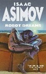 Isaac Asimov - Robot Dreams