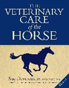 Sue Devereux, Devereux Sue - The Veterinary Care of the Horse