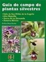 María del Valle Camacho Matute, Emiliano Navas Sánchez, María del Valle Camacho Matute - Guía de campo de plantas silvestres : Alto Najerilla, Sierra de La Demanda, Sistema Ibérico
