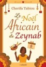 Cherifa Tabiou - Le Noël Africain de Zeynab
