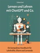 Tobias Grad - Lernen und Lehren mit ChatGPT und Co