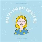 Anna Fechner, Miriam Fechner - Martha und das Christkind