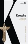 Francine Prose - Kleopatra