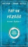 Arthur Conan Doyle - Totun Yüzügü Gizemli Öyküler