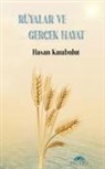 Hasan Karabulut - Rüyalar ve Gercek Hayat