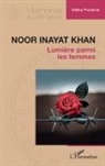 Malika Pondevie - Noor Inayat Khan