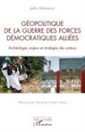 Muliwavyo Jaribu - Géopolitique de la guerre des Forces Démocratiques Alliées