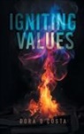 Dora D'Costa - Igniting Values