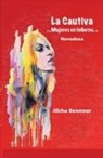 Aicha Bennour - La Cautiva