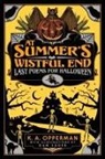K. A. Opperman - At Summer's Wistful End