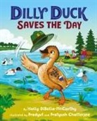 Holly DiBella-McCarthy - Dilly Duck Saves the Day