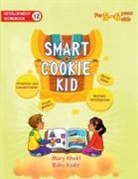 Mary Khalil, Baha Kodir - Smart Cookie Kid For 5-6 Year Olds Educational Development Workbook 12