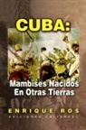Enrique Ros - CUBA