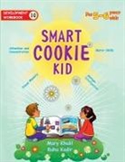 Mary Khalil, Baha Kodir - Smart Cookie Kid For 5-6 Year Olds Educational Development Workbook 10