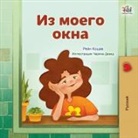 Kidkiddos Books, Rayne Coshav - From My Window (Russian Kids Book)