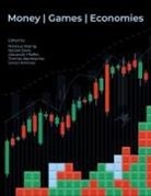 Uwk, Natalie Denk, Nikolaus Koenig, Alexander Pfeiffer, Thomas Wernbacher, Simon Wimmer - Money | Games | Economies