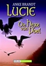 Anke Brandt, Verlag Romantruhe - Die Hexe von Poel - Doppelband