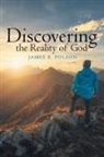 James B. Polson - Discovering the Reality of God