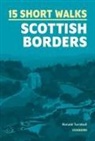 Ronald Turnbull, Turnbull Ronald - 15 Short Walks in the Scottish Borders