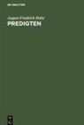 August Friedrich Holst - Predigten