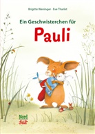 Eve Tharlet, Brigitte Weninger, Eve Tharlet - Ein Geschwisterchen für Pauli