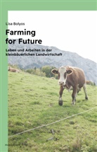 Lisa Bolyos - Farming for Future