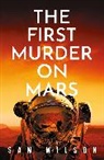 Sam Wilson, Wilson Sam - The First Murder On Mars