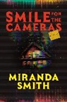 Miranda Smith - Smile for the Cameras
