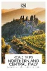 DK Travel - Road Trips Northern and Central Italy