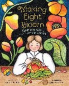 Sandra Nickel, Julie Paschkis - Making Light Bloom