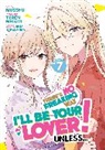 Teren Mikami, Musshu, Eku Takeshima - There's No Freaking Way I'll be Your Lover! Unless... (Manga) Vol. 7