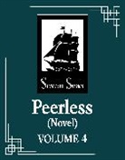 Me.Mimo, Meng Xi Shi - Peerless (Novel) Vol. 4