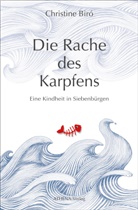 Christine Biró - Die Rache des Karpfens