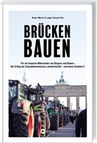 Rainer Münch, Ludger Schulze Pals - Brücken bauen