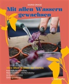 Sigrid Drage - Mit allen Wassern gewachsen