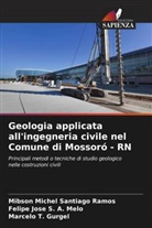 Felipe Jose S. A. Melo, Mibson Michel Santiago Ramos, Marcelo T. Gurgel - Geologia applicata all'ingegneria civile nel Comune di Mossoró - RN